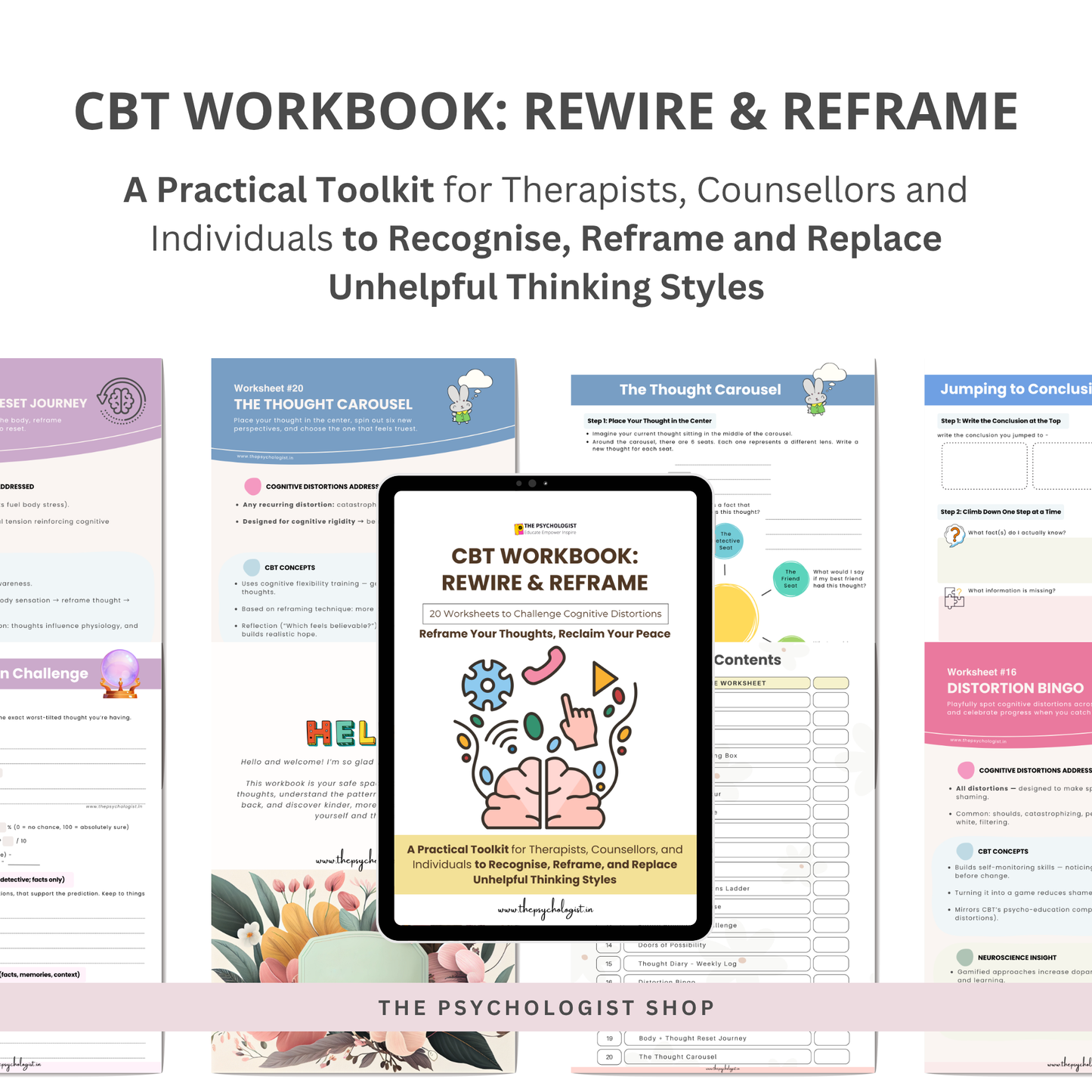 CBT WORKBOOK - REWIRE AND REFRAME : 20 Therapist-Designed Worksheets to Calm Anxiety, Challenge Distortions & Build Resilience