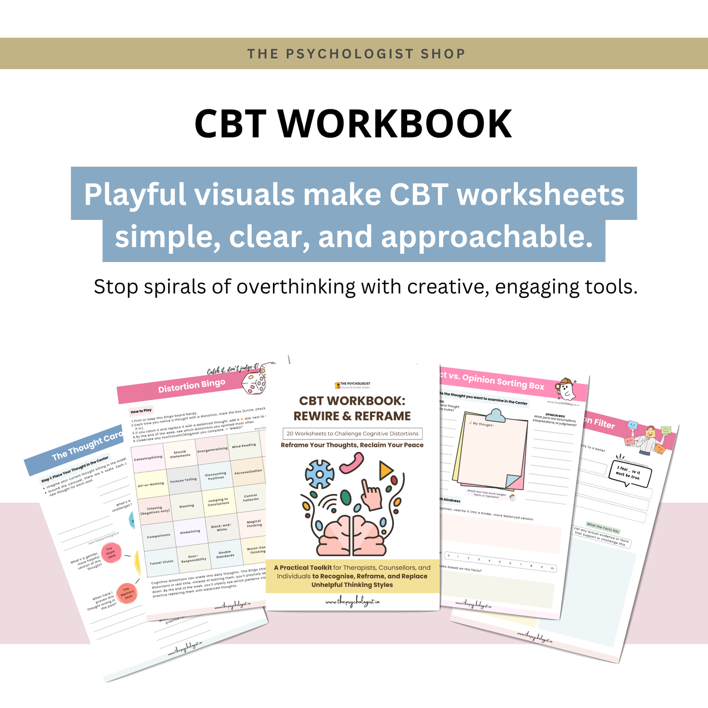 CBT WORKBOOK - REWIRE AND REFRAME : 20 Therapist-Designed Worksheets to Calm Anxiety, Challenge Distortions & Build Resilience